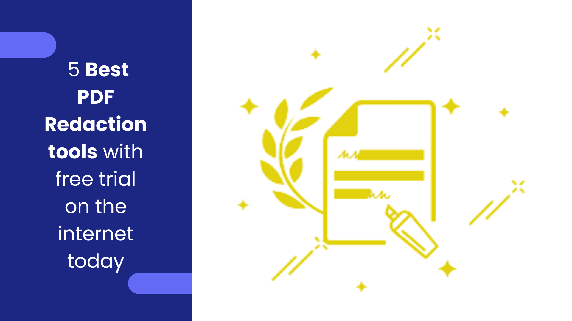 5 Best PDF Redaction Tools With Free Trial on the